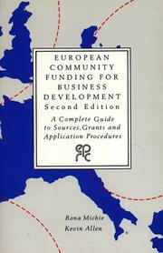 Cover of: European community funding for business development: a complete guide to sources, grants, and application procedures