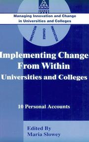 Cover of: Implementing change from within universities and colleges: 10 personal accounts