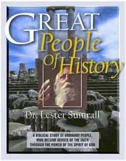 Great People of History by Lester Frank Sumrall