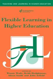 Cover of: Flexible learning in higher education by edited by Winnie Wade ... [et al.].