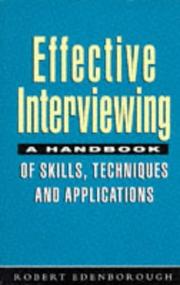 Cover of: Effective Interviewing: A Handbook of Skills, Techniques and Applications