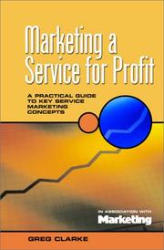 Cover of: Marketing a Service for Profit | Greg Clarke