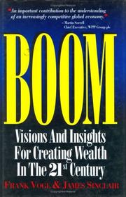 Cover of: Boom: Visions and Insights for Creating Wealth in the 21st Century