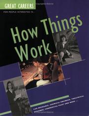 Cover of: Great Careers for People Interested in Howthings Work (Great Careers)