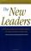 Cover of: The New Leaders