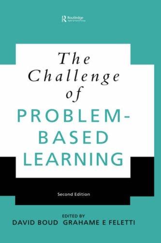 The Challenge of Problem Based Learning by David Boud