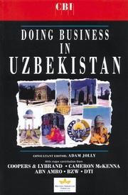 Cover of: Doing business in Uzbekistan by consultant editor, Adam Jolly ; with major contributions from Coopers & Lybrand ... [et al.]