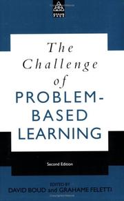 Cover of: The Challenge of Problem Based Learning by David Boud