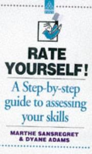 Cover of: Rate Yourself!: Assess Your Skills, Personality and Abilities for the Job You Want