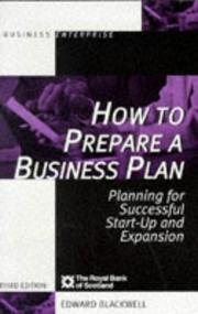 Cover of: How to prepare a business plan by Edward Blackwell