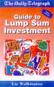 Cover of: "Daily Telegraph" Guide to Lump Sum Investment (Daily Telegraph) by Diana Wright