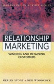 Cover of: Customer Relationship Marketing: Get to Know Your Customers and Win Their Loyalty (Marketing in Action Series)