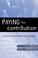 Cover of: Paying for Contribution