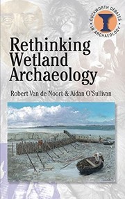 Cover of: Rethinking wetland archaeology