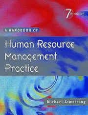 Cover of: A Handbook of Human Resource Management Practice | Michael Armstrong