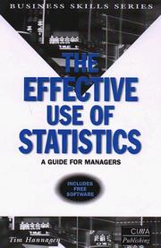 Cover of: The   Effective Use of Statistics: A Practical Guide for Managers (Business Skills Series)
