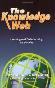 The knowledge web by Marc Eisenstadt, Tom Vincent