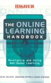 Cover of: The online learning handbook: developing and using Web-based learning