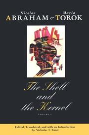 The shell and the kernel by Nicolas Abraham