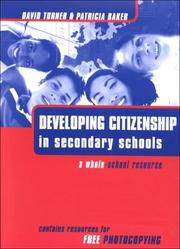 Cover of: Developing citizenship in secondary schools: a whole school-resource