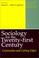 Cover of: Sociology for the Twenty-first Century