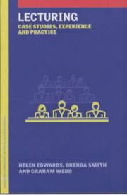 Cover of: LECTURING: CASE STUDIES, EXPERIENCE & PRACTICE (Case Studies of Teaching in Higher Education Series)