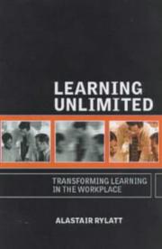 Cover of: Learning unlimited: transforming learning in the workplace