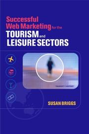 Cover of: Successful Web marketing for the tourism and leisure sectors | Susan Briggs