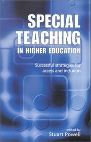 Cover of: Special Teaching in Higher Education by Stuart Powell