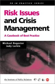 Risk Issues and Crisis Management by Michael Regester, Judy Larkin