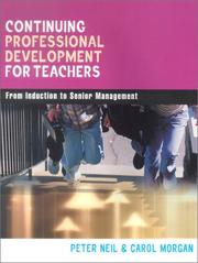Cover of: Continuing Professional Development for Teachers: From Induction to Senior Management (Kogan Page Teaching)