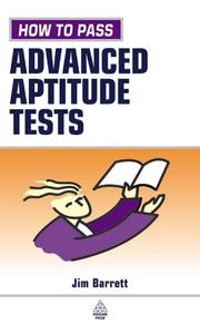 Cover of: How to Pass Advanced Aptitude Tests by Jim Barrett