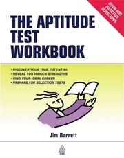 The aptitude test workbook by James Barrett