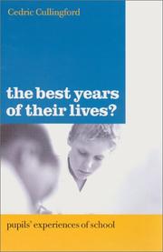 The best years of their lives? by Cedric Cullingford