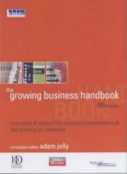 Cover of: The Growing Business Handbook by Adam Jolly