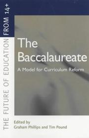 Cover of: The Baccalaureate: A Model for Curriculum Reform (Future Education from 14+ Series)