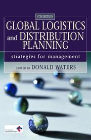 Cover of: Global logistics and distribution planning by edited by Donald Waters.