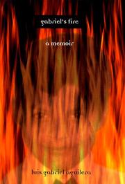 Cover of: Gabriel's fire by Luis Gabriel Aguilera