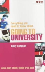 Cover of: Everything You Need to Know About Going to University