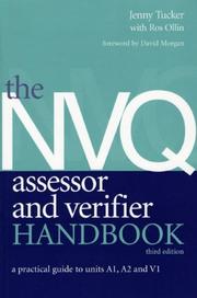 Cover of: The NVQ Assessor and Verifier Handbook by Jenny Tucker, Ros Ollin, Jenny Tucker, Ros Ollin