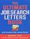 Cover of: The Ultimate Job Search Letters Book