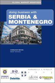 Doing Business with Serbia Montenegro (Global Market Briefings)