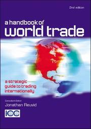 Cover of: A Handbook of World Trade: A Strategic Guide to Trading Internationally