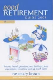 Cover of: Good Retirement Guide by Rosemary Brown