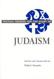 Cover of: Textual sources for the study of Judaism