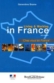 Cover of: Living & working in France =: Chez vous en France