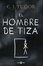 Cover of: Hombre de Tiza, El by C. J. Tudor