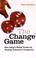 Cover of: The Change Game