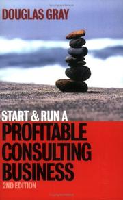 Cover of: Start and Run a Profitable Consulting Business