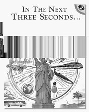 Cover of: In the Next Three Seconds: Predictions for the Millennium